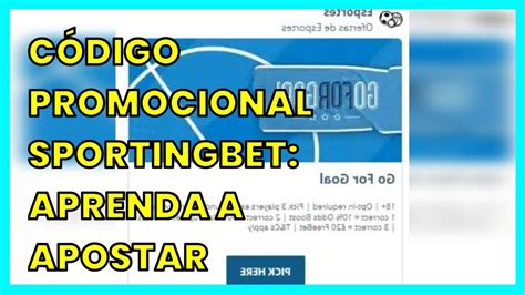 código promocional sportingbet 2022.